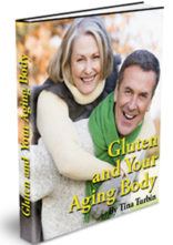 Gluten and Your Aging Body eBook