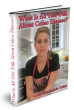 What Is All this Talk About Celiac Disease?-eBook