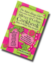 The Super Allergy Girl Cookbook by Lisa Lundy