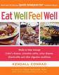 Eat Well, Feel Well- by Kendall Conrad